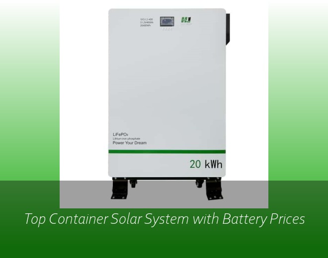 Top Container Solar System with Battery Prices